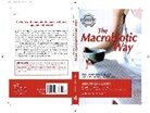 Stephanie (Stephanie Blauer) Blauer, Stephen Blauer, Wendy Esko, Michio Kushi, Michio (Michio Kushi) Kushi - The Macrobiotic Way