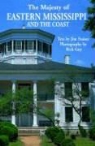 Jim Fraiser, John J. Fraiser, James Fraser, Jim Frasier, Rick Guy - The Majesty of Eastern Mississippi and the Coast