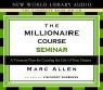 Marc Allen, Mark Allen - The Millionaire Course Seminar: A 3-CD Set: A Visionary Plan for Creating the Life of Your Dreams (Audio book)