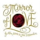 Alan Moore, Jose Villarrubia, Jose Villarrubia - The Mirror of Love
