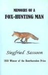 Siegfried Sassoon - Memoirs of a Fox-Hunting Man