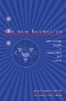 Jason Augustus Newcomb - The New Hermetics