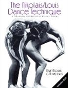 Murray Louis, Murray Nikolais Louis, Louis Murray, Louis Murray, Alwin Nikolais, Nikolais Alwin - Nikolais/louis Dance Technique