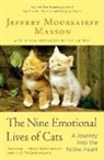 Jeffrey Masson, Jeffrey Moussaieff Masson - Nine Emotional Lives of Cats