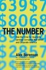 Alex Berenson, Mark Cuban - The Number: How the Drive for Quarterly Earnings Corrupted Wall