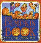 Gail Gibbons - The Pumpkin Book