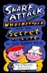 Mary Amato, Mary/ Long Amato, Ethan Long - Snarf Attack, Underfoodle, and the Secret of Life