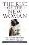 Jean V. Matthews - Rise of the New Woman