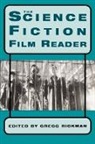 Gregg (EDT) Rickman, Gregg Rickman - The Science Fiction Film Reader