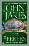 John Jakes - The Seekers