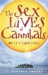 J. Maarten Troost - The Sex Lives of Cannibals