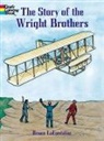 Coloring Books, LaFontaine, Bruce LaFontaine, Lafontaine Lafontaine - The Story of the Wright Brothers