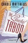 Carole Matthews - The Sweetest Taboo