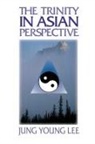 Jung Young Lee - The Trinity in Asian Perspective