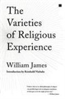 William James, William/ Niebuhr James - The Varieties of Religious Experience