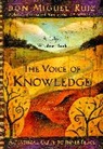 Janet Mills, Don Miguel Ruiz - Voice of knowledge