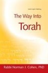 Dr. Norman J. Cohen, Norman J. Cohen - Way Into Torah