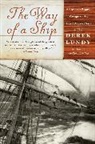 Derek Lundy - The Way of a Ship