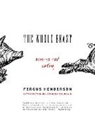 Fergus Henderson, Fergus/ Bourdain Henderson - The Whole Beast