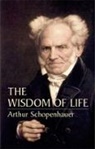 Arthur Schopenhauer, Arthur/ Saunders Schopenhauer - The Wisdom of Life