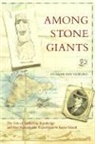 Jo Anne Van Tilburg, Joanne Van Tilburg, Jo Anne Van Tilburg - Among Stone Giants