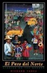 Richard Yaanez, Richard Yanez, Richard Yañez - El Paso del Norte