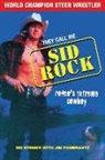 Jim Pomerantz, Sid Steiner - They Call Me Sid Rock
