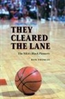 Ron Thomas - They Cleared the Lane