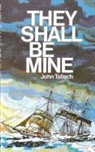 John Tallach - They Shall Be Mine