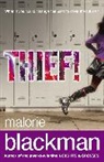Malorie Blackman, Blackman Malorie - Thief!