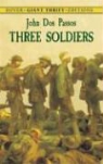 John Dos Passos, John Roderigo Dos Passos - Three Soldiers