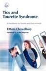 Uttom Chowdhury, Isobel Heyman - Tics and Tourette Syndrome