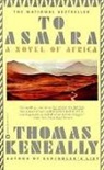 Thomas Keneally - To Asmara