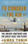 James Tobin, Tobin James - To Conquer the Air