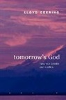 Lloyd Geering - Tomorrow's God