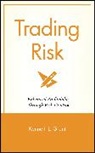 Kenneth L Grant, Kenneth L. Grant, Kl Grant, GRANT KENNETH L, Grant Kenneth L. - Trading Risk
