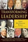 James Macgregor Burns, James Macgregor (Williams College Burns, Burns James MacGregor - Transforming Leadership