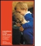 Aline-Wendy (University of Strathclyde Dunlop, Aline-Wendy Fabian Dunlop, Hilary Fabian, Hilary Dunlop Fabian, Aline-Wendy Dunlop, Dunlop Aline-Wendy... - Transitions in the Early Years