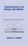 brian Wadell, Brian C. Wadell - Transmission line design