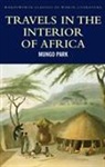 Mungo Park, Tom Griffith - Travels in the interior of africa