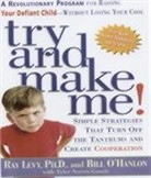 Tyler Norris Goode, Bill Goode hanlon, Ray Levy, Ray O&amp;apos Levy, Ray O'hanlon Levy, Bill O'hanlon - Try and Make Me!