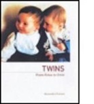 A. Piontelli, Alessandra Piontelli, Alessandra Pointelli, Alessandra Piontelli - Twins - From Fetus to Child