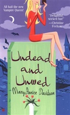 Mary J Davidson, Mary J. Davidson, Mary Janice Davidson, Maryjanice Davidson - Undead And Unwed
