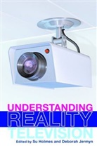 Su Holmes, Su (Reader in Television Holmes, Su (University of East Anglia Holmes, Su Jermyn Holmes, Deborah Jermyn, Deborah Holmes Jermyn... - Understanding Reality Television