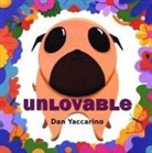 Dan Yaccarino, Dan Yaccarino - Unlovable