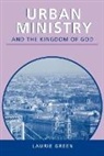 Laurie Green, Spck - Urban Ministry And The Kingdom Of G