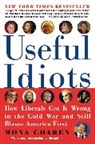 Mona Charen, Charen Mona - Useful Idiots