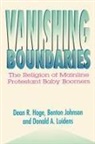 Dean R. Hoge, Benton Johnson, Donald A. Luidens - Vanishing Boundaries