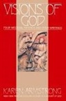 Karen Armstrong - Visions Of God