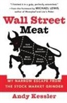 Andy Kessler - Wall Street Meat